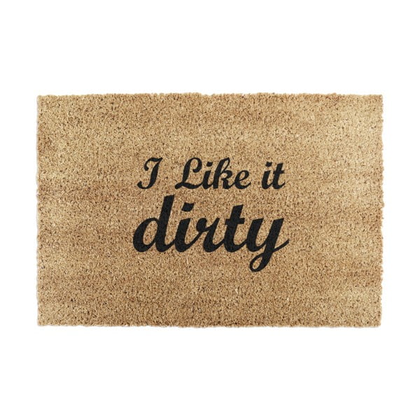 Kokosšķiedras kājslauķis 40x60 cm I Like it Dirty – Artsy Doormats