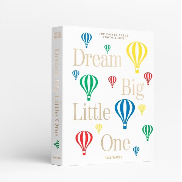 Foto albums Dream Big Little One – Printworks