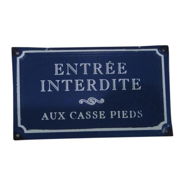 Zila metāla zīme Antic Line Entreé Interdite