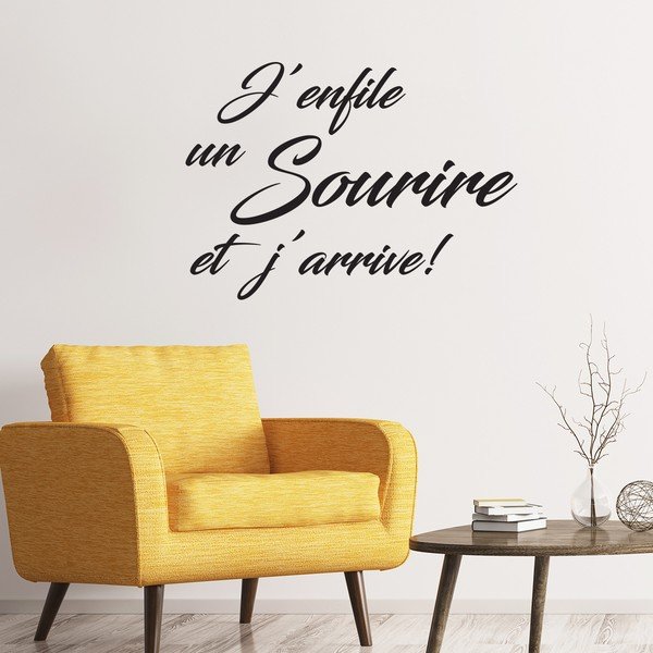 Melna uzlīme Ambiance Citāts Sourire Et J'arrive-image-1