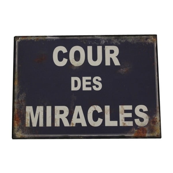 Metāla zīme Antic Line Cour Des Miracles