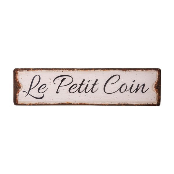 Metāla zīme Antic Line Le Petit Coin