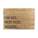 Kokosšķiedras kājslauķis 40x60 cm Oh No Not You Again – Artsy Doormats