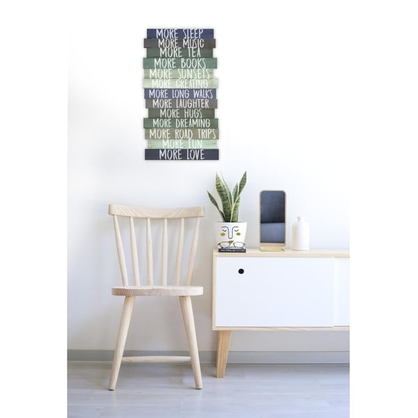 Izkārtne 30x50 cm I Want More – Really Nice Things-image-2