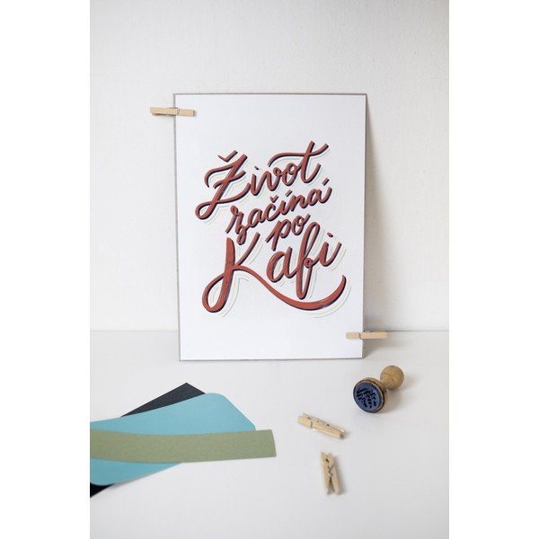 Izdruka ar motīvu Life starts after Coffee CZ Printintin, A4 formāts-image-1