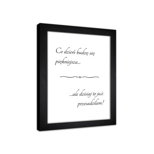 Image Styler Modernpik Motto, 30 x 40 cm